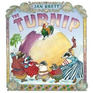 The Turnip -- Jan Brett